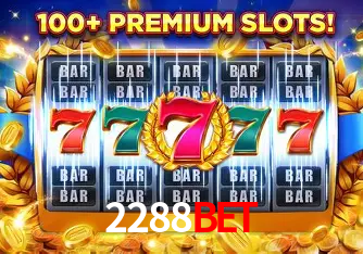 Descubra o Mundo do Cassino Online com 2288BET